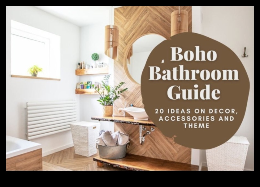 Özgür Ruhlu Bir Görünüm İçin Boho Banyo Dekoru